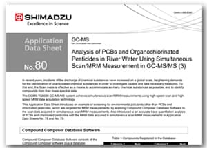 Analysis of PCBs and Organochlorinated Pesticides in River Water Using Simultaneous Scan/MRM Measurement in GC-MS/MS (3)